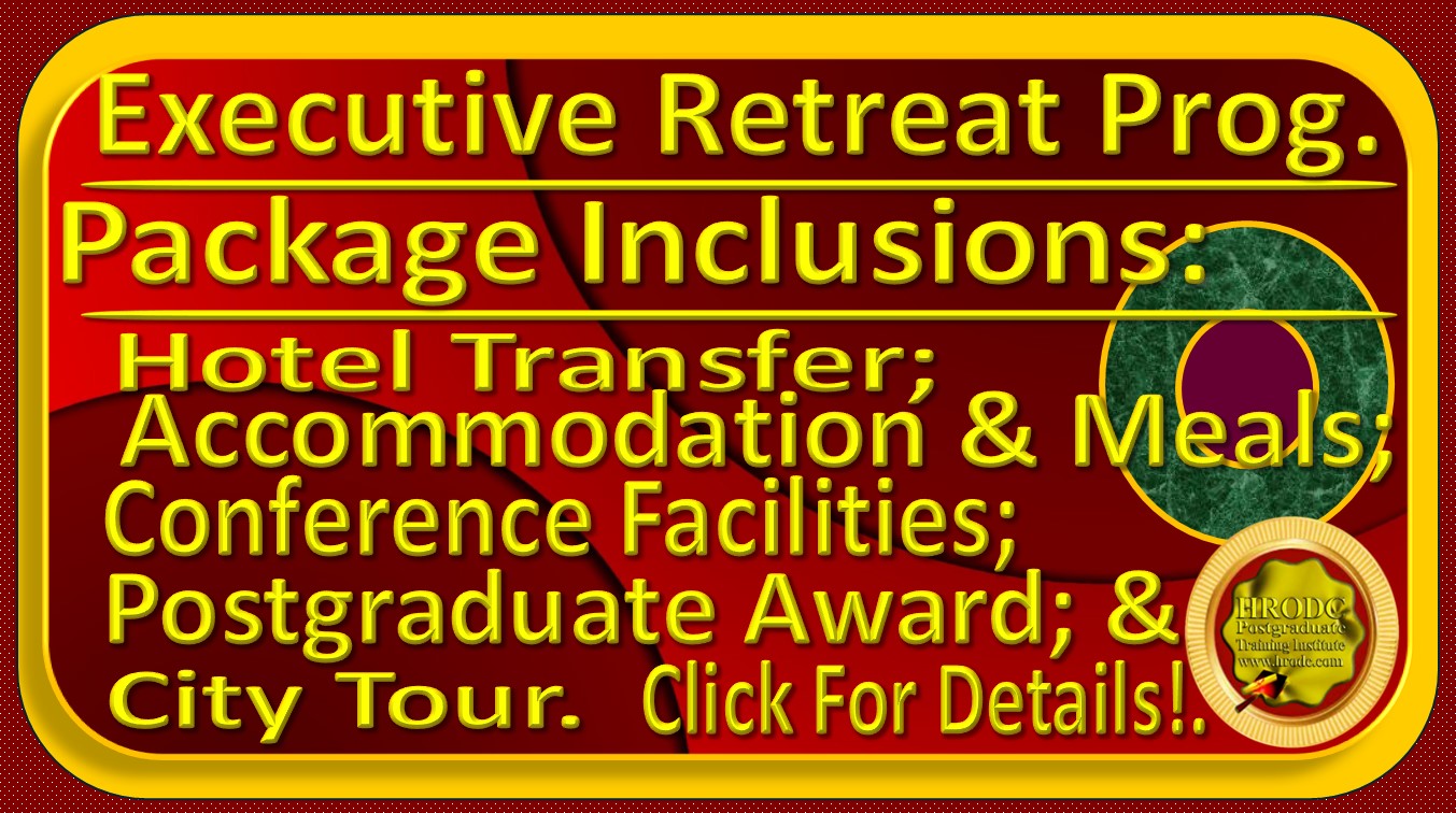 Caption providing some information on what is included in the Package for the Executive Retreat Programme, designed by HRODC Postgraduate Training Institute (https://www.hrodc.com/).
