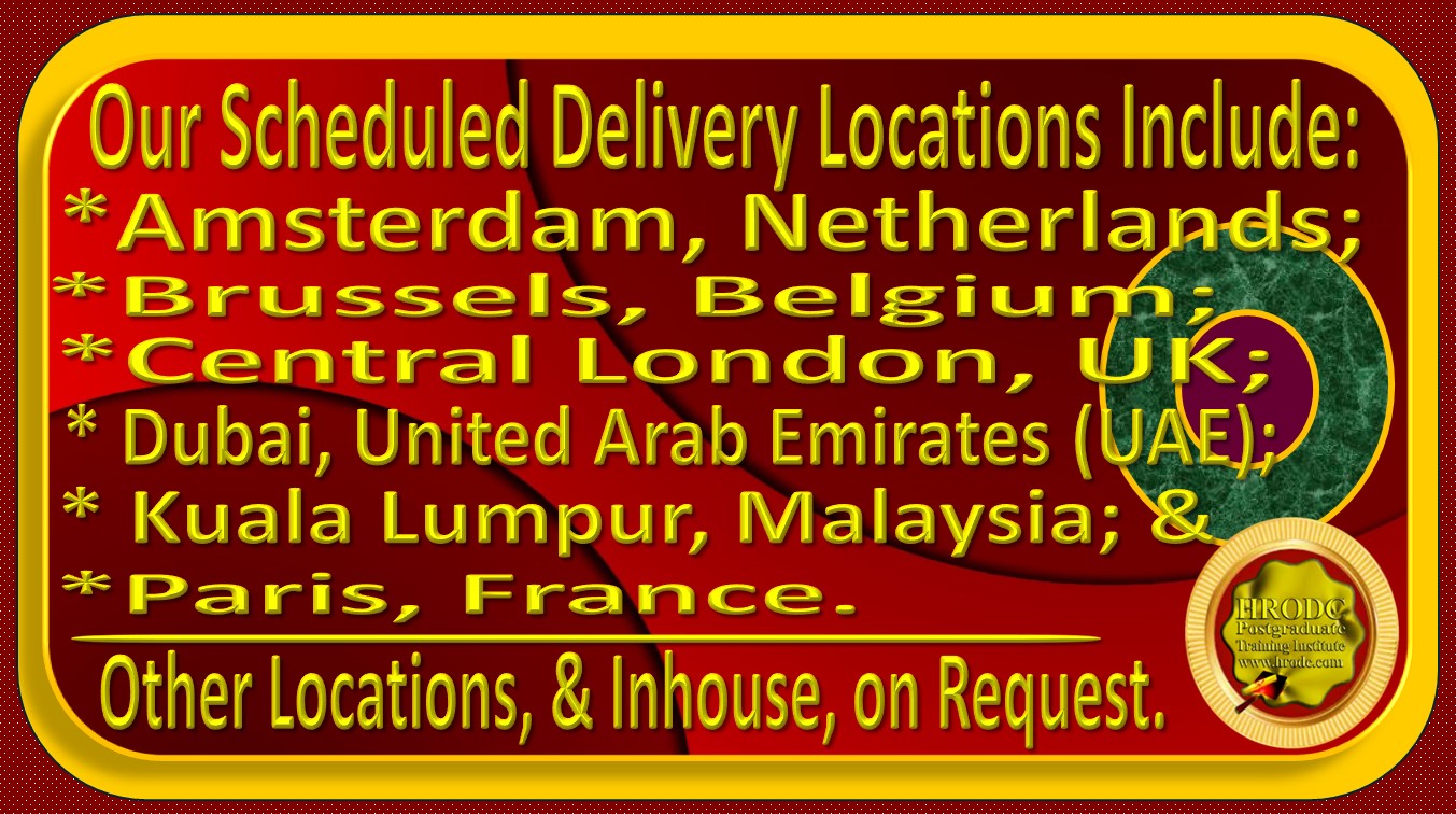 Website Graphics provides a caption stipulating our Scheduled International Course Delivery Locations, noting that other locations and Inhouse Deliveries can also be organised by HRODC Postgraduate Training Institute, A Postgraduate-Only Institution (https://www.hrodc.com). 