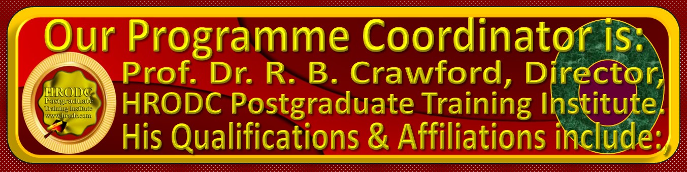 Programme Coordinator Graphics. A Graphics Label, below which are the qualifications and affiliations, of the Programme Coordinator at HRODC Postgraduate Training Institute, A Postgraduate-Only Institution (https://www.hrodc.com). 
