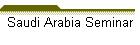 Saudi Arabia Seminar